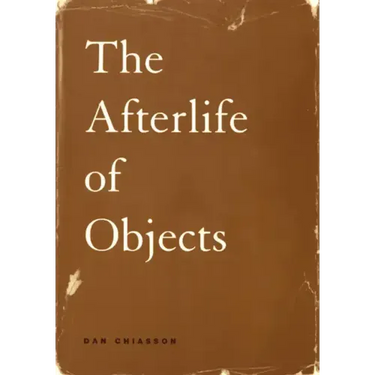 The Afterlife of Objects