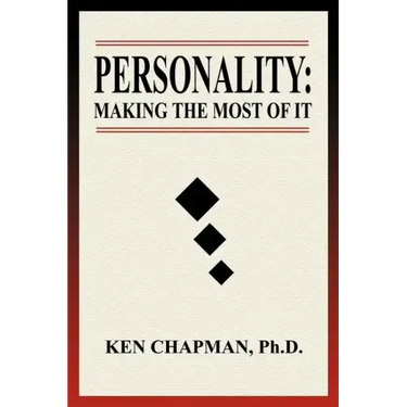 Personality: Making The Most Of It