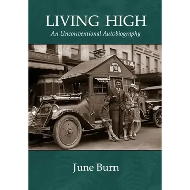 Living High: An Unconventional Biography