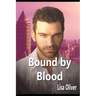 Bound by Blood: A Cloverleah Pack Series Spin-Off Story