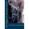 Diomedes Dossier: The Blood of Aphrodite