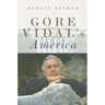 Gore Vidal's America