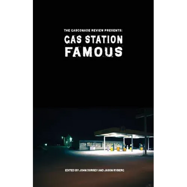 Gas Station Famous: The Gasconade Review Presents