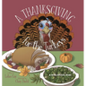 A Thanksgiving for the Turkeys