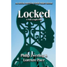 Locked: A Full-Length Play in Two Acts