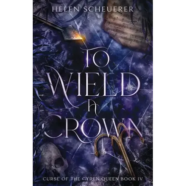 To Wield a Crown