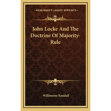 John Locke and the Doctrine of Majority-Rule