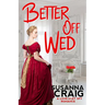 Better Off Wed