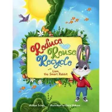 Reduce, Reuse, Recycle with Liam, the Smart Rabbit