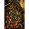 With Dagger and Song