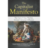 The Capitalist Manifesto: The End of Class Warfare, Toward Universal Affluence