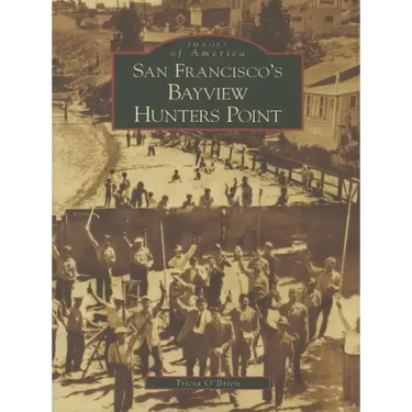 San Francisco's Bayview Hunters Point