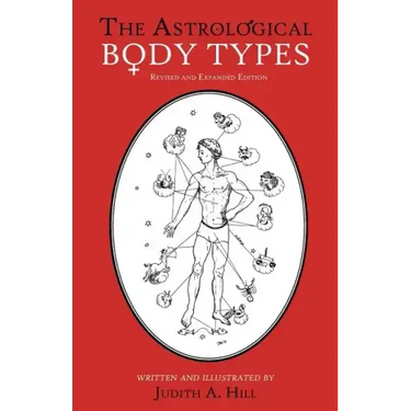 The Astrological Body Types: Face, Form and Expression