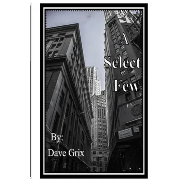 A Select Few