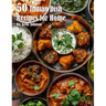 50 Indian Dish Recipes for Home