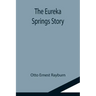The Eureka Springs Story
