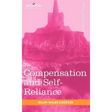Compensation and Self-Reliance