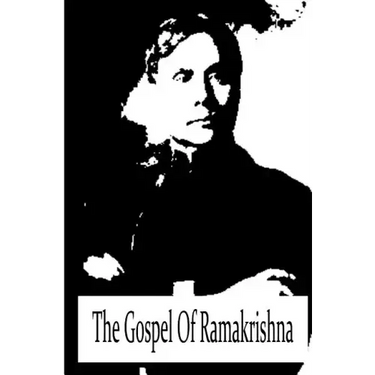The Gospel Of Ramakrishna