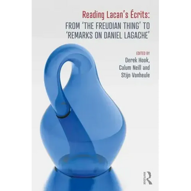 Reading Lacan's Écrits: From 'The Freudian Thing' to 'Remarks on Daniel Lagache'