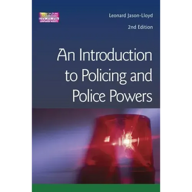 Introduction to Policing and Police Powers