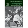 Irish-American Autobiography