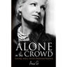 Alone in the Crowd - Living Well with Endometriosis