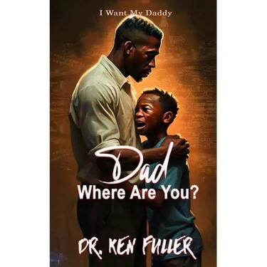 Dad Where Are you?