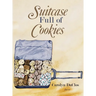 Suitcase Full of Cookies