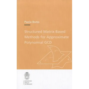 Structured Matrix Based Methods for Approximate Polynomial Gcd