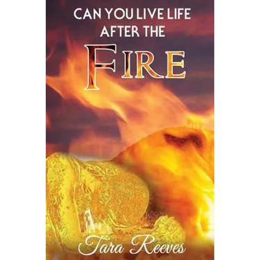 Can YOU LIVE LIFE AFTER THE FIRE: Can YOU LIVE LIFE AFTER LIFE