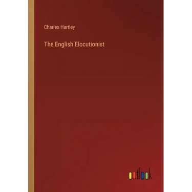 The English Elocutionist