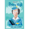 Flying High: Diary of a Flight Attendant