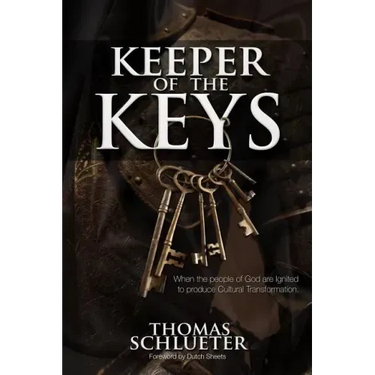 Keeper of the Keys: When the People of God are Ignited to Produce Cultural Transformation