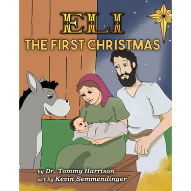 Eli: The First Christmas