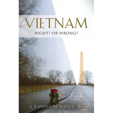 Vietnam: RIGHT? or WRONG?