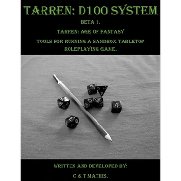 Tarren: D100 System Beta 1.: Tarren: Age of Fantasy.