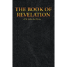 THE BOOK OF REVELATION of St. John the Divine