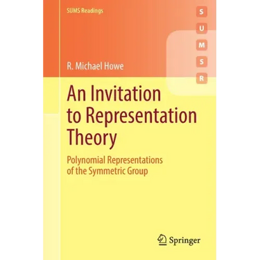 An Invitation to Representation Theory: Polynomial Representations of the Symmetric Group
