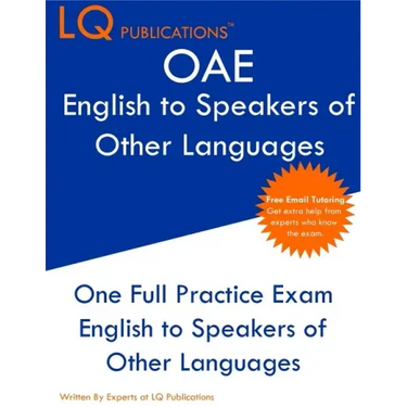 OAE English to Speakers of Other Languages: One Full Practice Exam - Free Online Tutoring - Updated Exam Questions