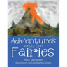 Adventures with the Fairies