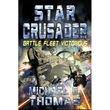 Star Crusader: Battle Fleet Victorious