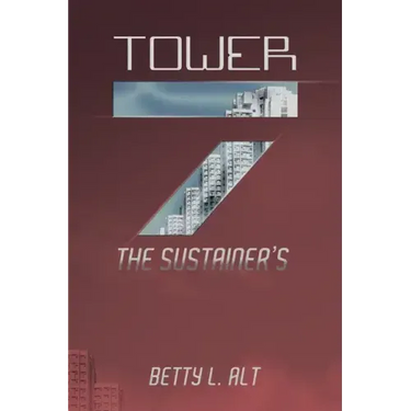 Tower-7 the Sustainer's