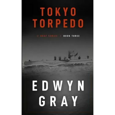 Tokyo Torpedo: The U-boat Series
