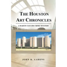 The Houston Art Chronicles