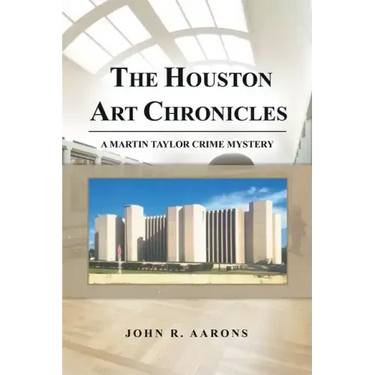 The Houston Art Chronicles