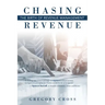Chasing Revenue: The Birth of Revenue Management