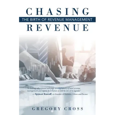 Chasing Revenue: The Birth of Revenue Management