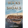 Rocks and Shoals: The Seventh Carlisle & Holbrooke Naval Adventure