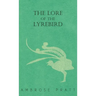 The Lore of the Lyrebird