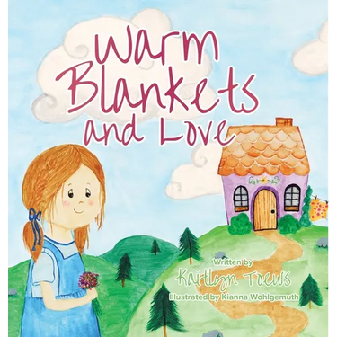 Warm Blankets and Love
